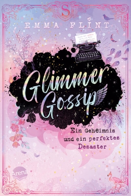 Bild zu Glimmer Gossip (1). Ein Geheimnis und ein perfektes Desaster