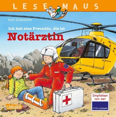 Bild von LESEMAUS 49: Ich hab eine Freundin, die ist Notärztin