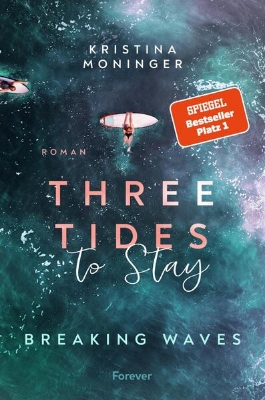 Bild von Three Tides to Stay (Breaking Waves 3)