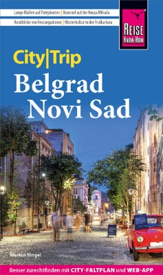 Bild von Reise Know-How CityTrip Belgrad und Novi Sad (eBook)