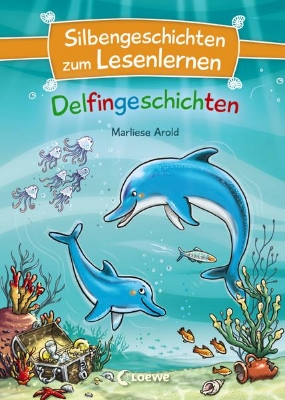 Bild von Silbengeschichten zum Lesenlernen - Delfingeschichten