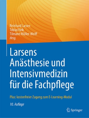 Bild von Larsens Anästhesie und Intensivmedizin für die Fachpflege (eBook)