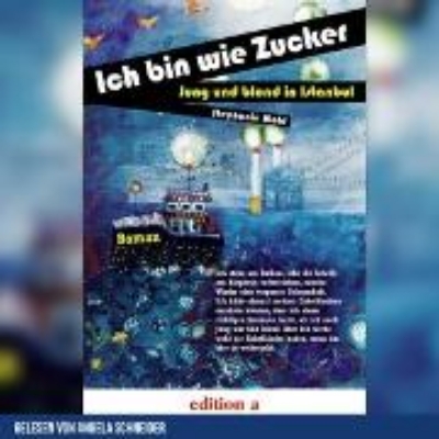 Bild von Ich bin wie Zucker (Audio Download)