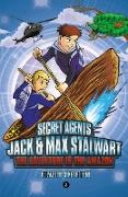 Bild von Secret Agents Jack and Max Stalwart: Book 2: The Adventure in the Amazon: Brazil (eBook)