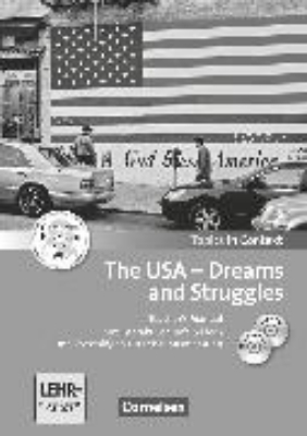 Bild von Topics in Context, The USA - Dreams and Struggles, Teacher's Manual mit CD und DVD-ROM, Mit interaktiven Tafelbildern und Leistungsmessvorschlägen