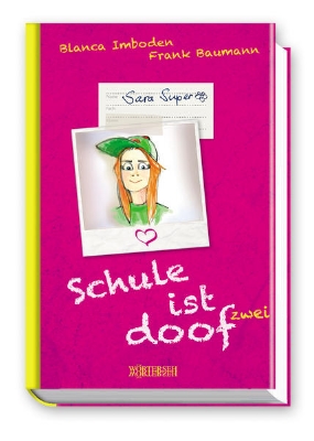 Bild von Schule ist doof zwei - Sara Super