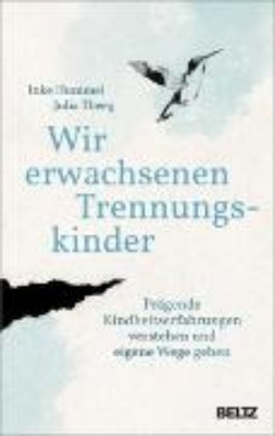 Bild von Wir erwachsenen Trennungskinder (eBook)