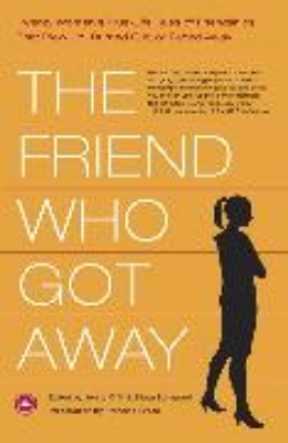 Bild von The Friend Who Got Away (eBook)