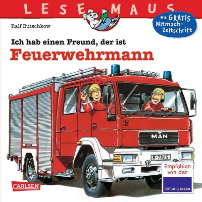 Bild von LESEMAUS 93: Ich hab einen Freund, der ist Feuerwehrmann