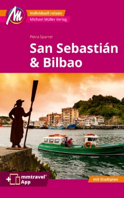 Bild von San Sebastián & Bilbao Reiseführer Michael Müller Verlag