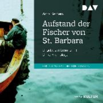 Bild von Aufstand der Fischer von St. Barbara (Audio Download)