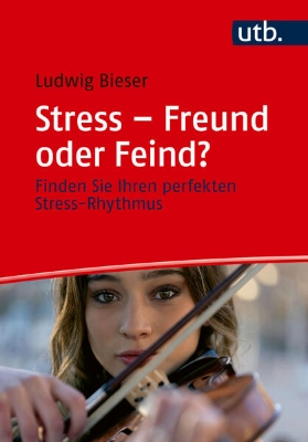 Bild von Stress - Freund oder Feind? (eBook)