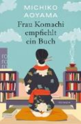 Bild von Frau Komachi empfiehlt ein Buch (eBook)