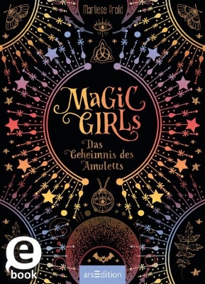 Bild von Magic Girls - Das Geheimnis des Amuletts (Magic Girls) (eBook)