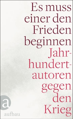 Bild von Es muss einer den Frieden beginnen (eBook)