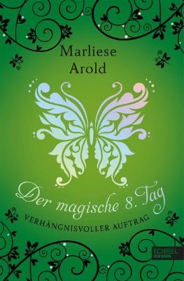 Bild von Der magische achte Tag (Band 3) (eBook)