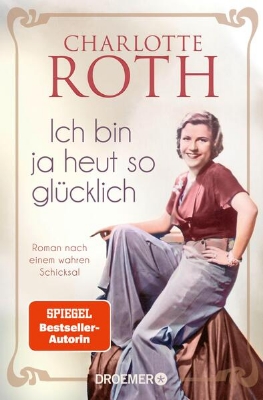 Bild von Ich bin ja heut so glücklich (eBook)