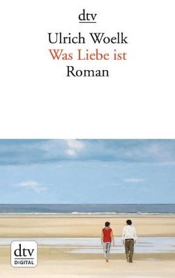 Bild von Was Liebe ist (eBook)