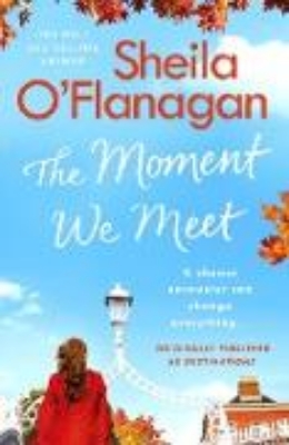 Bild von The Moment We Meet (eBook)