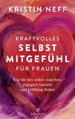 Bild von Kraftvolles Selbstmitgefühl für Frauen (eBook)