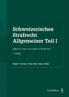 Bild von Schweizerisches Strafrecht. Allgemeiner Teil I (PrintPlu§)