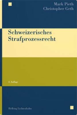 Bild von Schweizerisches Strafprozessrecht