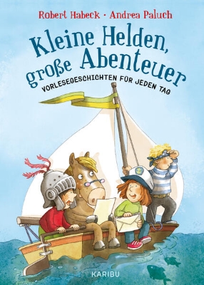 Bild von Kleine Helden, große Abenteuer (Band 1)