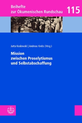 Bild von Mission zwischen Proselytismus und Selbstabschaffung (eBook)