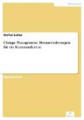 Bild von Change Management: Herausforderungen für die Kommunikation (eBook)