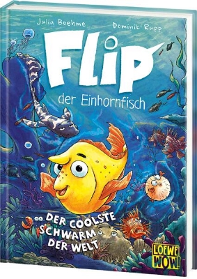 Bild von Flip, der Einhornfisch (Band 1) - Der coolste Schwarm der Welt