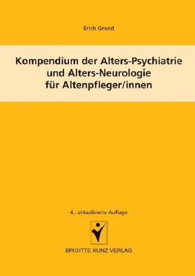 Bild von Kompendium der Alters-Psychiatrie und Alters-Neurologie für Altenpfleger/innen (eBook)