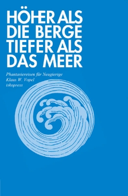 Bild von Höher als die Berge, tiefer als das Meer (eBook)