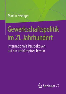 Bild von Gewerkschaftspolitik im 21. Jahrhundert (eBook)