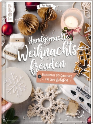 Bild von Handgemachte Weihnachtsfreuden. Nachhaltige DIY-Geschenke für deine Liebsten