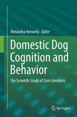 Bild von Domestic Dog Cognition and Behavior (eBook)