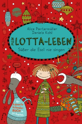 Bild von Mein Lotta-Leben. Süßer die Esel nie singen