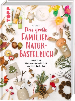 Bild von Das große Familien-Natur-Bastelbuch