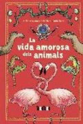 Bild von La vida amorosa dels animals