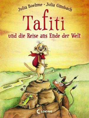 Bild von Tafiti und die Reise ans Ende der Welt (Band 1)