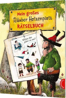 Bild von Der Räuber Hotzenplotz: Mein großes Räuber Hotzenplotz-Rätselbuch