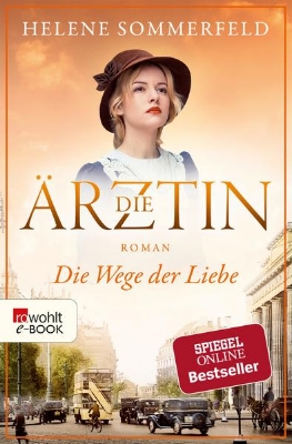 Bild von Die Ärztin: Die Wege der Liebe (eBook)