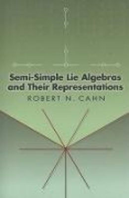 Bild von Semi-Simple Lie Algebras and Their Representations