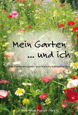 Bild von Mein Garten ... und ich (eBook)