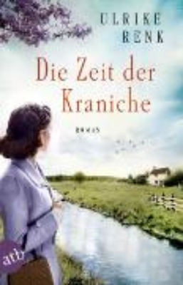 Bild von Die Zeit der Kraniche (eBook)