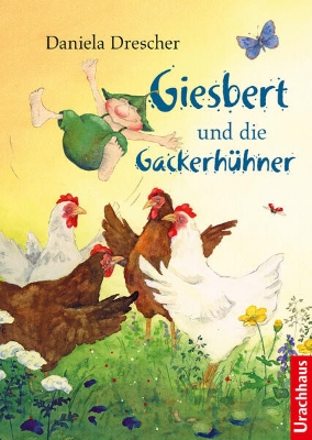 Bild von Giesbert und die Gackerhühner