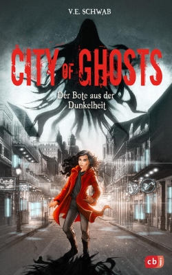 Bild von City of Ghosts - Der Bote aus der Dunkelheit (eBook)