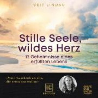 Bild von Stille Seele, wildes Herz (Audio Download)