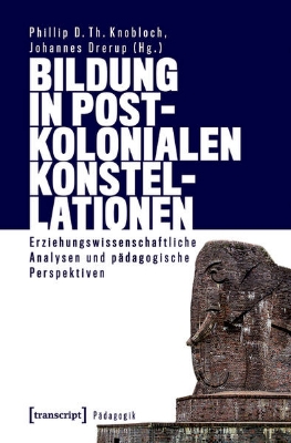 Bild von Bildung in postkolonialen Konstellationen (eBook)