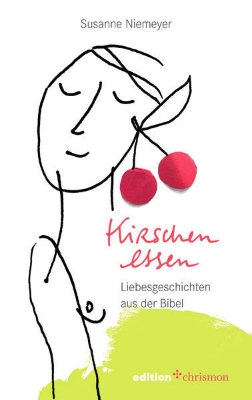 Bild von Kirschen essen (eBook)