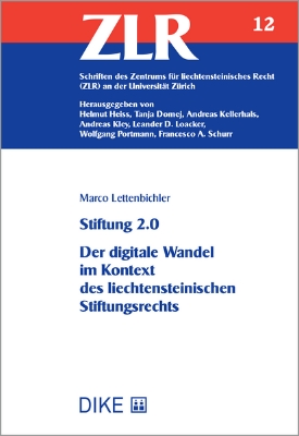 Bild von Stiftung 2.0 Der digitale Wandel im Kontext des liechtensteinischen Stiftungsrechts